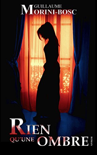 Rien qu'une ombre (French Edition)