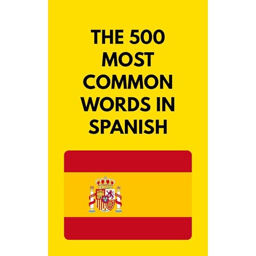 The 500 Most Common Words in Spanish Audiolibro Por David Turtle arte de portada