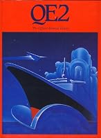 QE2, the official pictorial history 0917859359 Book Cover