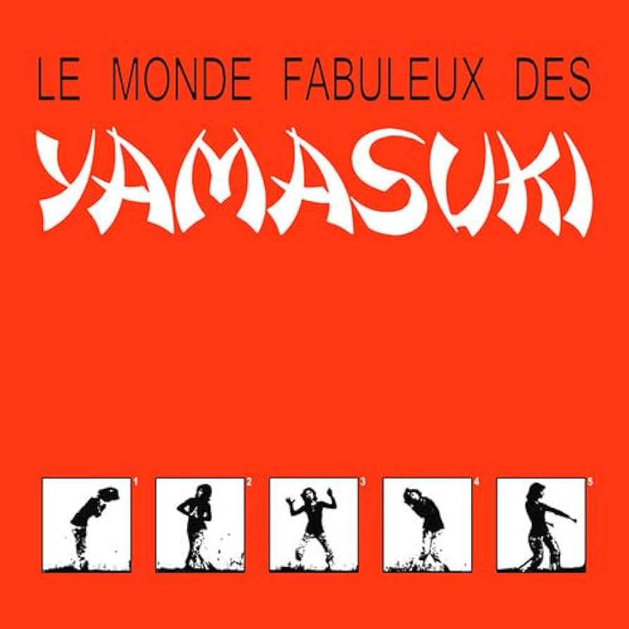 洋楽 Le Monde Fabuleux Des YAMASUKI Le Monde Fabuleux Des Yamasuki: YAMASUKI: Amazon.ca: Music