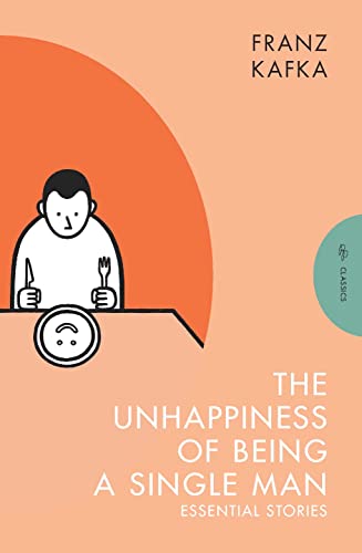 Cover of The Unhappiness of Being a Single Man