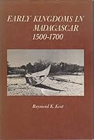 Early Kingdoms in Madagascar, 1500-1700 0030841712 Book Cover