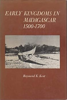 Hardcover Early kingdoms in Madagascar, 1500-1700 Book
