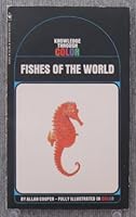 Fishes of the World : Bantam Knowledge Through Color B001UZVRPQ Book Cover