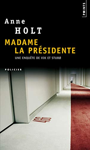 Madame la présidente