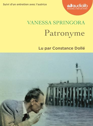 Patronyme: Livre audio 1 CD MP 3 - Suivi d'un entretien avec l'autrice