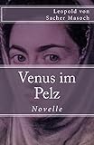 Venus im Pelz (Klassiker der Weltliteratur) (Volume 83) (German Edition)