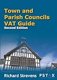 Town and Parish Councils VAT Guide: A guide for town and parish councils