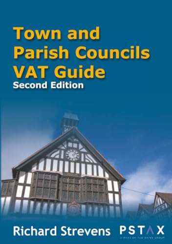 Town and Parish Councils VAT Guide: A guide for town and parish councils