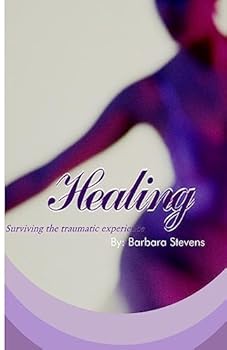 Paperback Healing: Surviving your traumatic experience Book