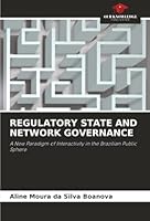 Regulatory State and Network Governance 620084352X Book Cover