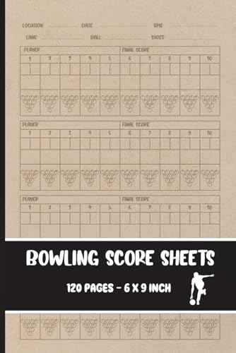 Bowling Score Sheets: Keep Track of Your Bowling Games, with 6 x 9