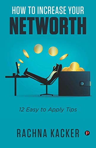 How to Increase Your Networth