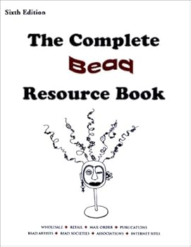 Paperback The Complete Bead Resource Book, Sixth Edition Book