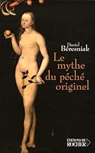 Download Le mythe du péché originel : Une légende substituée PDF