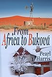 From Africa To Buková
