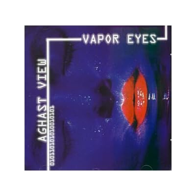 Vapor Eyes