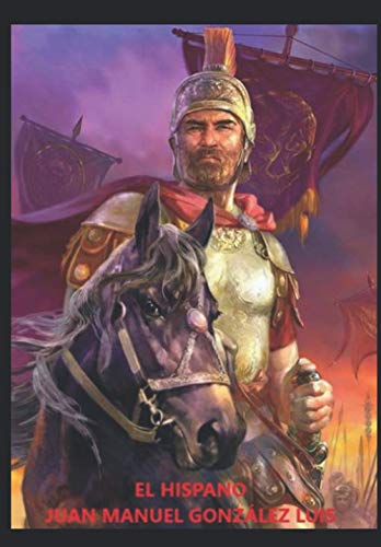 EL HISPANO (Spanish Edition)