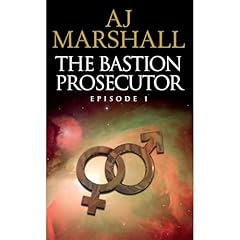 The Bastion Prosecutor - Episode 1 Audiolibro Por A J Marshall arte de portada