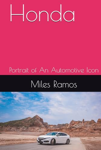 Preisvergleich Produktbild Honda: Portrait of An Automotive Icon