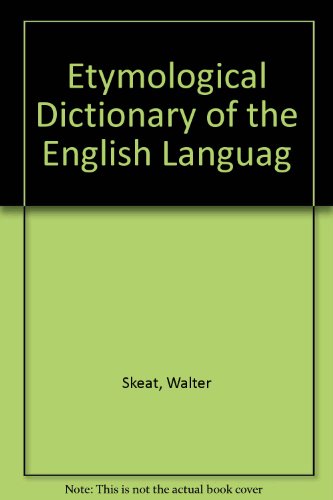 An etymological dictionary of the English language B0007J6576 Book Cover