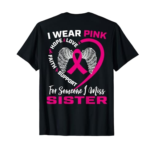 Pink In Memory Of My Sister - Impresión gráfica de cáncer de mama Camiseta