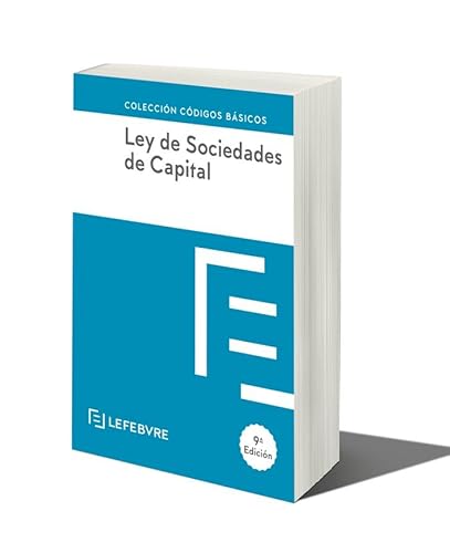 LEY DE SOCIEDADES DE CAPITAL 9ª EDC.: Código Básico (Códigos Básicos)