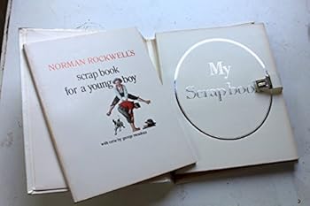 Norman Rockwell's Scrapbook for a Young Boy