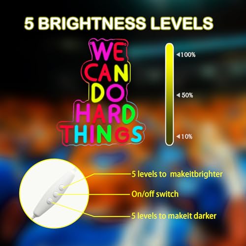 Image of We Can Do Hard Things Neon Signs Dimmable LED Inspire Neon Lights Wall Decor for Kids Room Classroom Bedroom Living Room Study Gift Art for Kids Friends -14.61 x 12.2 IN-USB Powered-Acrylic