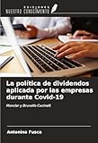  La política de dividendos aplicada por las empresas durante Covid-19: Moncler y Brunello Cucinelli