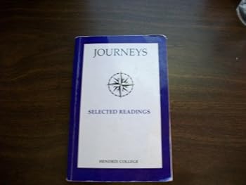Unknown Binding Journeys; Selected Readings (Journeys Committee) Book