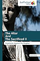 The Altar And The Sacrificed II 3659470910 Book Cover