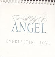 Touched by an Angel: Everlasting Love 1881830667 Book Cover