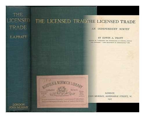 The Licensed Trade An Independent Survey
