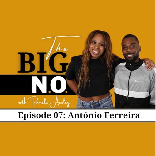 Page de couverture de The Big N.O. - Turning Lemons Into Lemonade and Changing The Face Of Mental Illness- António Ferreira