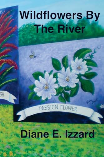 Wildflowers By The River