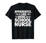 Photo Gallery apparently i like being a school nurse vintage maglietta Photo Gallery apparently i like being a school nurse vintage maglietta