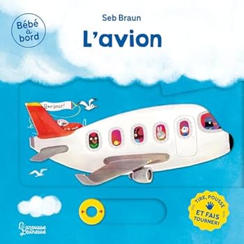 Hardcover Bébé à bord - L'avion [French] Book