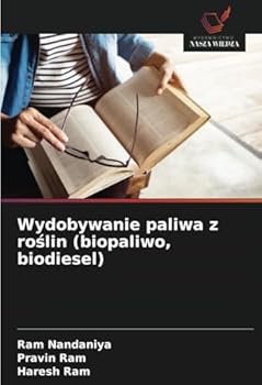Paperback Wydobywanie paliwa z roślin (biopaliwo, biodiesel) [Polish] Book