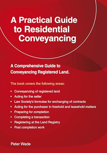 Emerald Guide To A Practical Guide To Residential Conveyance A