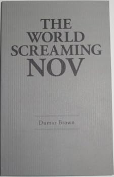 Paperback The World Screaming Nov Book