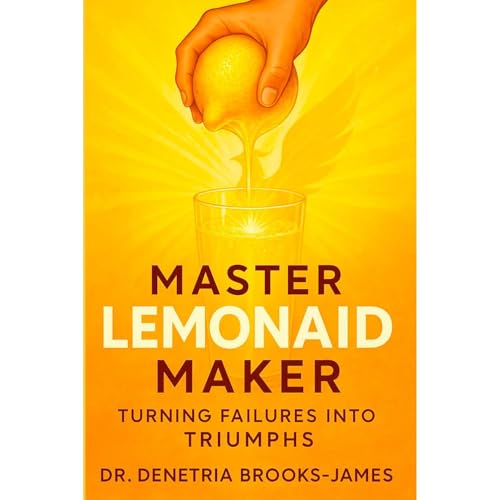 Master LemonAID Maker Audiolibro Por Denetria Brooks-James arte de portada