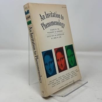 An Invitation to Phenomenology, Studies in the Philosophy of Experience