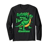 Rawr! significa que te amo en dinosaurios – Cool and Fearless T-Rex Manga Larga