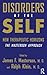 Disorders of the Self: New Therapeutic Horizons: The Masterson Approach