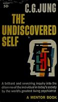 The Undiscovered Self B002SDDAAE Book Cover