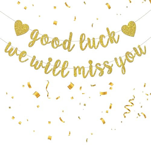 Good Luck Gold Glitter Farewell Banner - We Will Miss You Decorations for Graduation, Retirement, Going Away Party