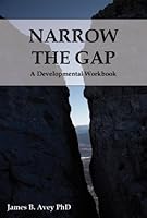 Narrow The Gap 0981549810 Book Cover