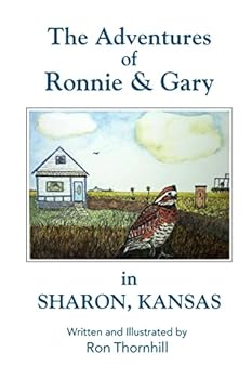 Paperback The Adventures of Ronnie and Gary in Sharon, Kansas Book