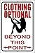 Clothing Optional Novelty Metal Large Parking Sign LGP-650